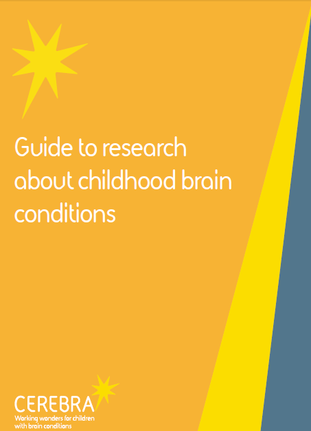 Guide to Research about brain conditions - Cerebra the charity for children with brain conditions