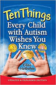 Cover of ten things every child with Autism wishes you knew