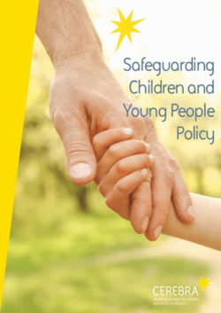 Cerebra Safeguarding Policy.
